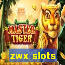 zwx slots